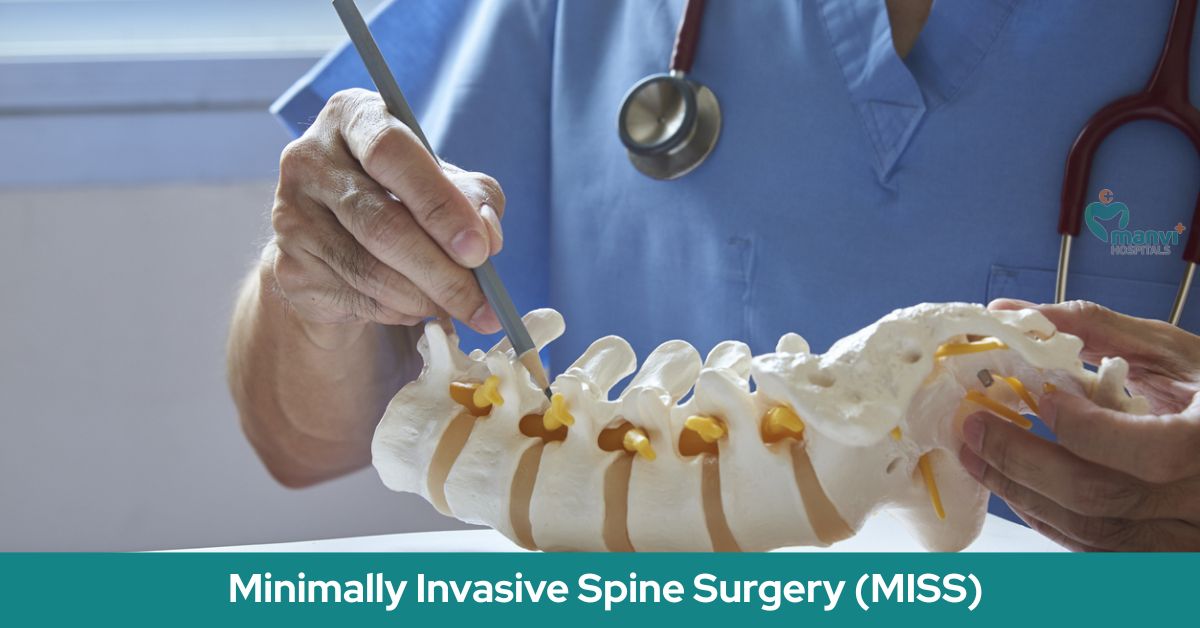 Minimally Invasive Spine Surgery (MISS): Myths, Facts & Benefits Explained